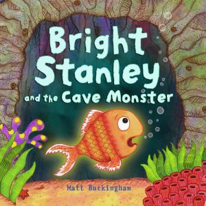 Bright Stanley and the Cave Monster