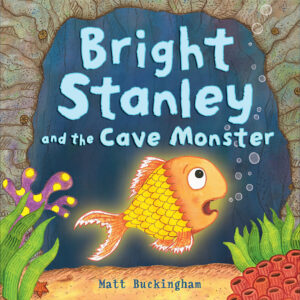 Bright Stanley and the Cave Monster