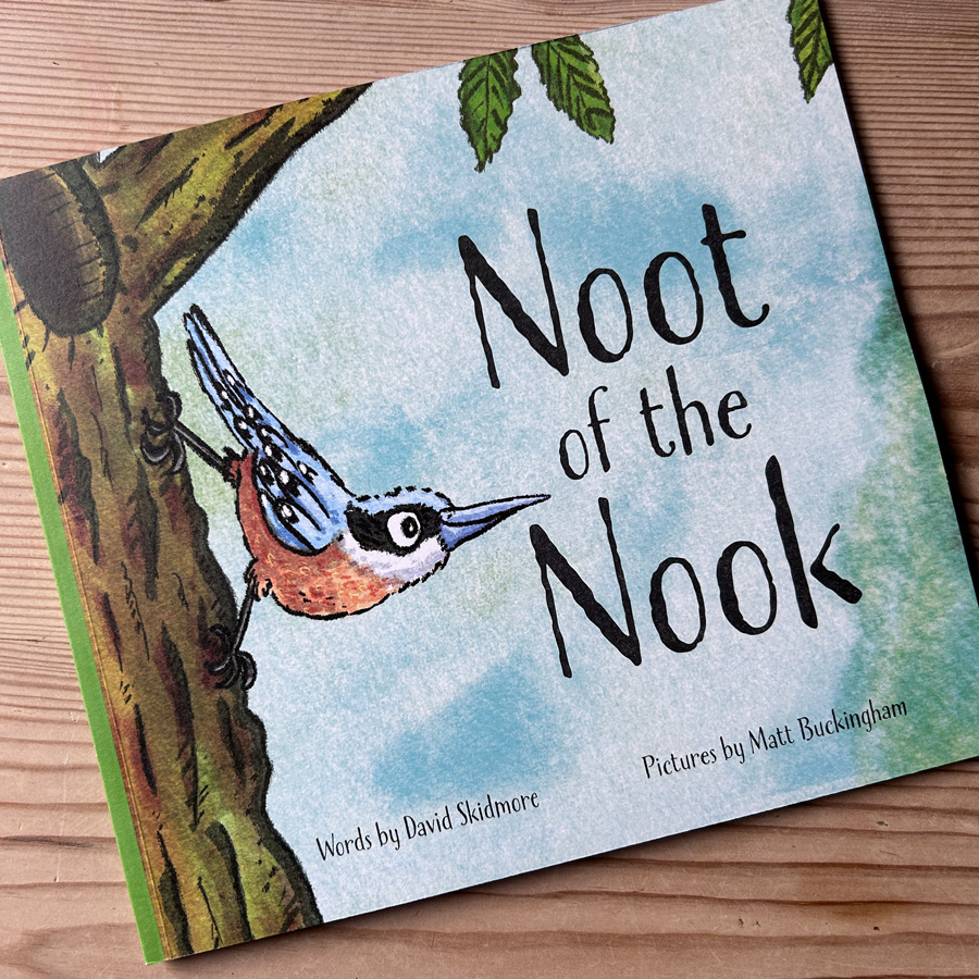 Noot of the Nook by David Skidmore and Matt Buckingham Noot of the Nook by David Skidmore and Matt Buckingham